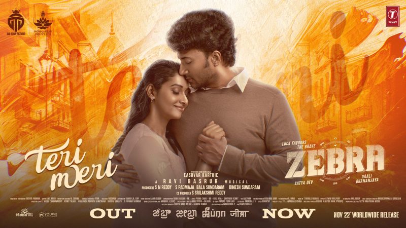 Teri Meri Tamil Lyrical Video | Zebra | Satya Dev,Daali Dhananjaya | Ravi Basrur | Eashvar Karthic