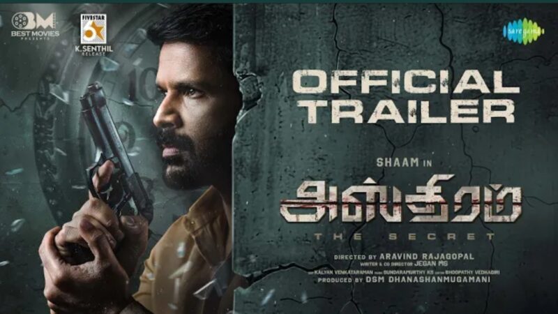 ASTHRAM – The Secret – Official Trailer | Shaam, Nira | Aravind Rajagopal | Sundaramurthy KS