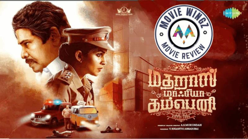 ’மெட்ராஸ் மாஃபியா கம்பெனி’ திரைப்பட விமர்சனம்.