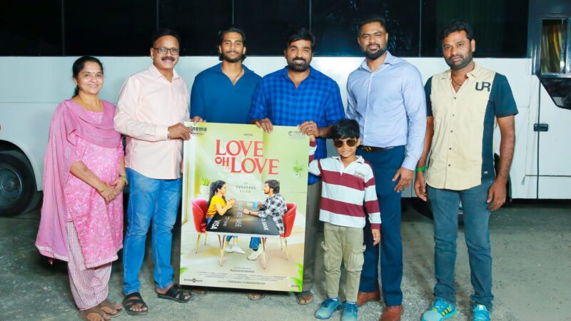 Love Oh Love’ First Look Unveiled by Makkal Selvan Vijay Sethupathi !