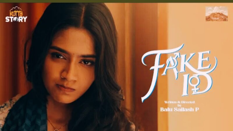 Fake ID ▷ Tamil Short Film ▷ Women’s Day Special ▷ Kutty Story