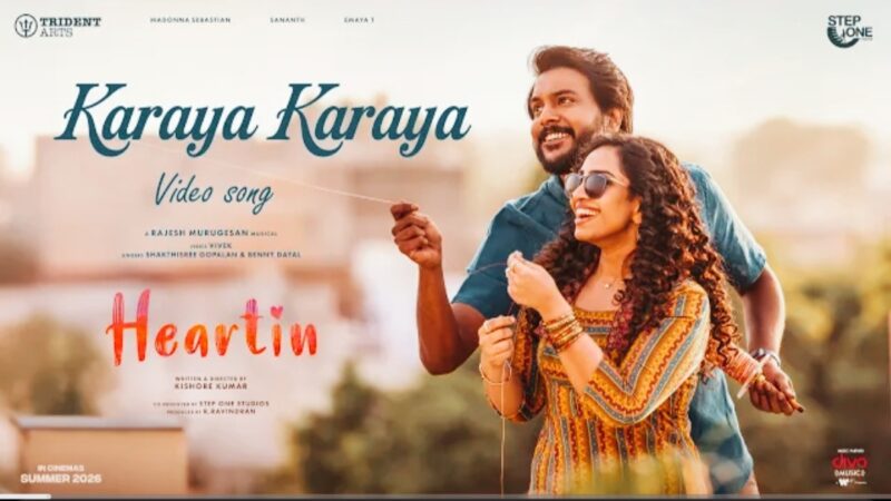 Karaya Karaya | Heartin | Sananth | Madonna Sebastian | Emaya T | Rajesh Murugesan | Kishore Kumar