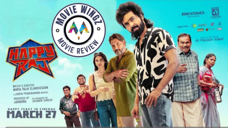‘HAPPYRAJ’ ‘ஹேப்பிராஜ்’ திரைப்பட விமர்சனம்