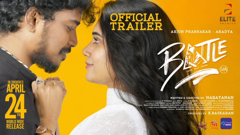 Battle – Trailer | Arjun Prabhakaran, Aradhya, Munishkanth | Jeeva | Narayanan P
