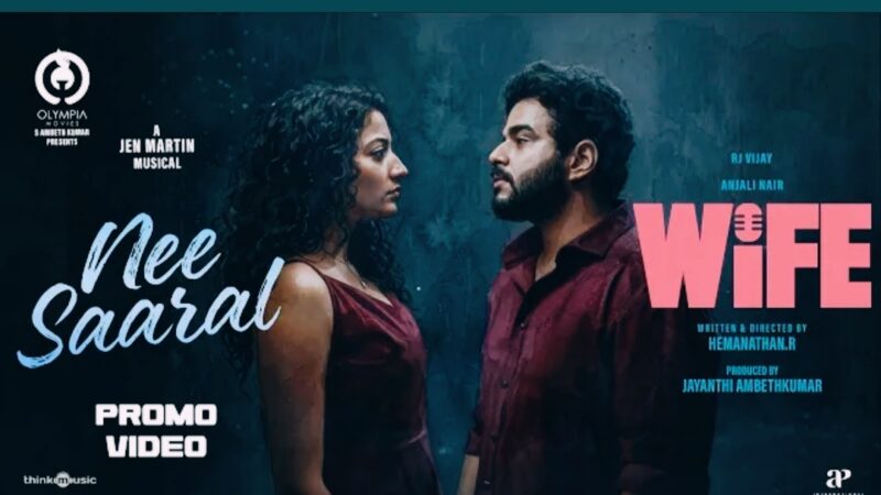 Nee Saaral – Music Video | Wife | RJ Vijay, Anjali Nair | Jen Martin | Sublahshini | Hemanathan R