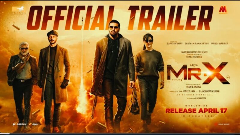 Mr. X (Tamil) Trailer | Arya | Gautham Karthik | Sarath Kumar | Manju Warrier | Manu Anand | DNT