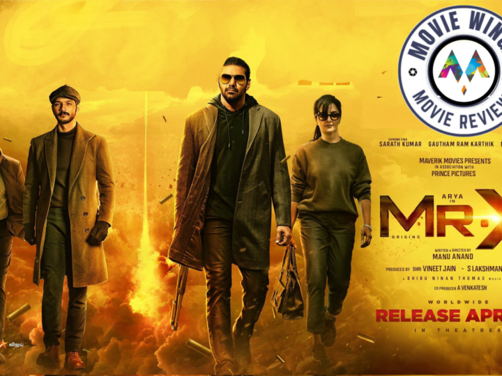 ‘மிஸ்டர் எக்ஸ்’ (Mr.X) திரைப்பட விமர்சனம்