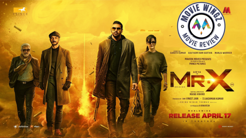‘மிஸ்டர் எக்ஸ்’ (Mr.X) திரைப்பட விமர்சனம்