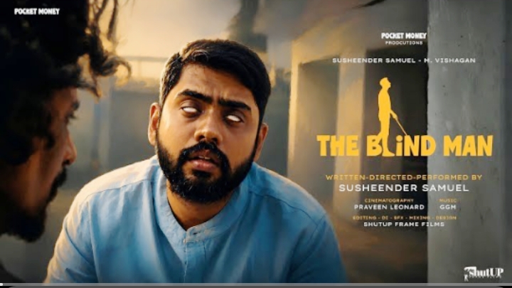 THE BLIND MAN (SHORT FILM) TAMIL | SHORT FILM CONTEST ENTRY | DUNSTAN INTERNATIONAL MEDIA