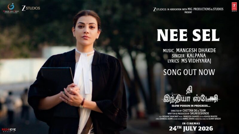 ‘T Series unveils the first song of The India Story, ‘NeeSel ‘! A Powerful Anthem Of Hope and Resilience Featuring Kajal Aggarwal !