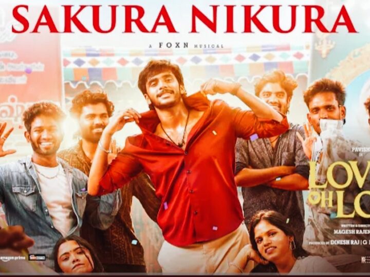 Sakura Nikura – Video Song | Love Oh Love | Pavish Narayan | Naga Durga | Magesh Rajendran | Foxn
