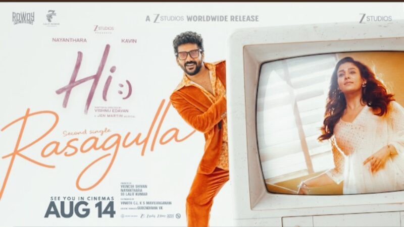 Rasagulla – Video Song | Hi | Nayanthara, Kavin | Anirudh Ravichander | Jen Martin | Vishnu Edavan