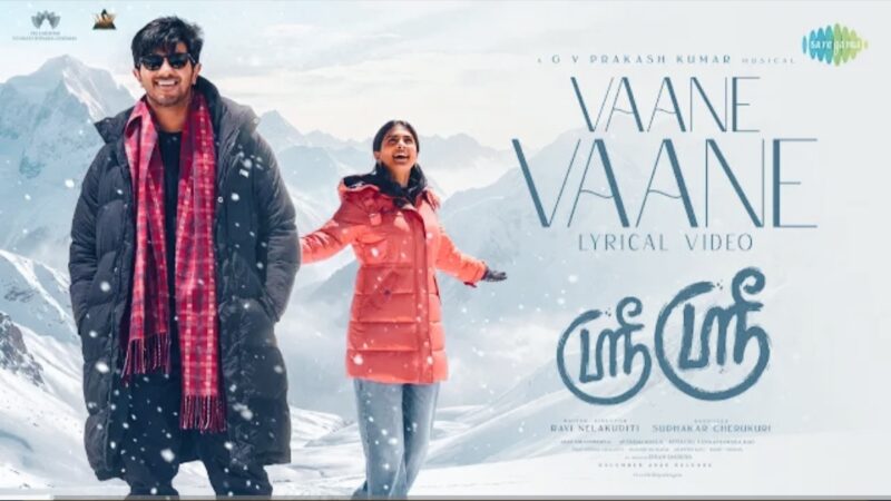 Vaane Vaane | Sri Sri (Tamil) | Dulquer Salmaan | Pooja Hegde | GV Prakash Kumar | Ravi Nelakuditi