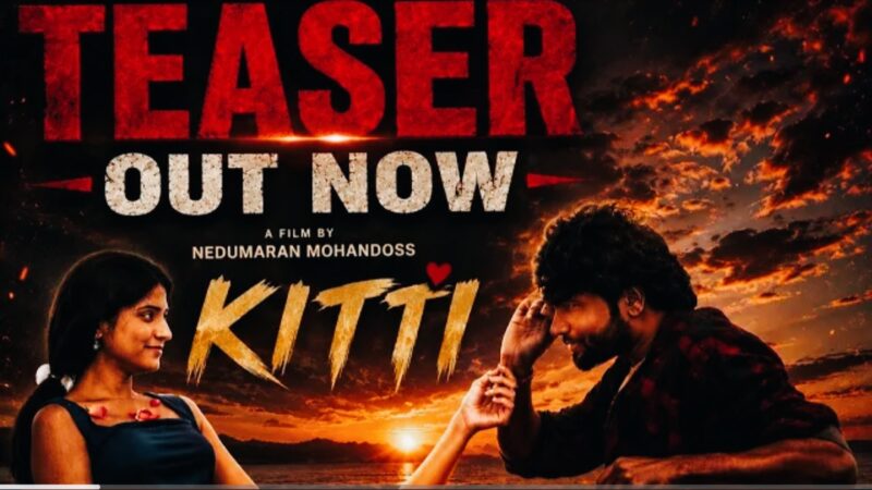KITTI Movie Teaser | #MurugaaASHOK as #AKB || Thirumaran | Nisha | Sangavi | Simuadvani.